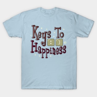 Keys To Happiness T-Shirt